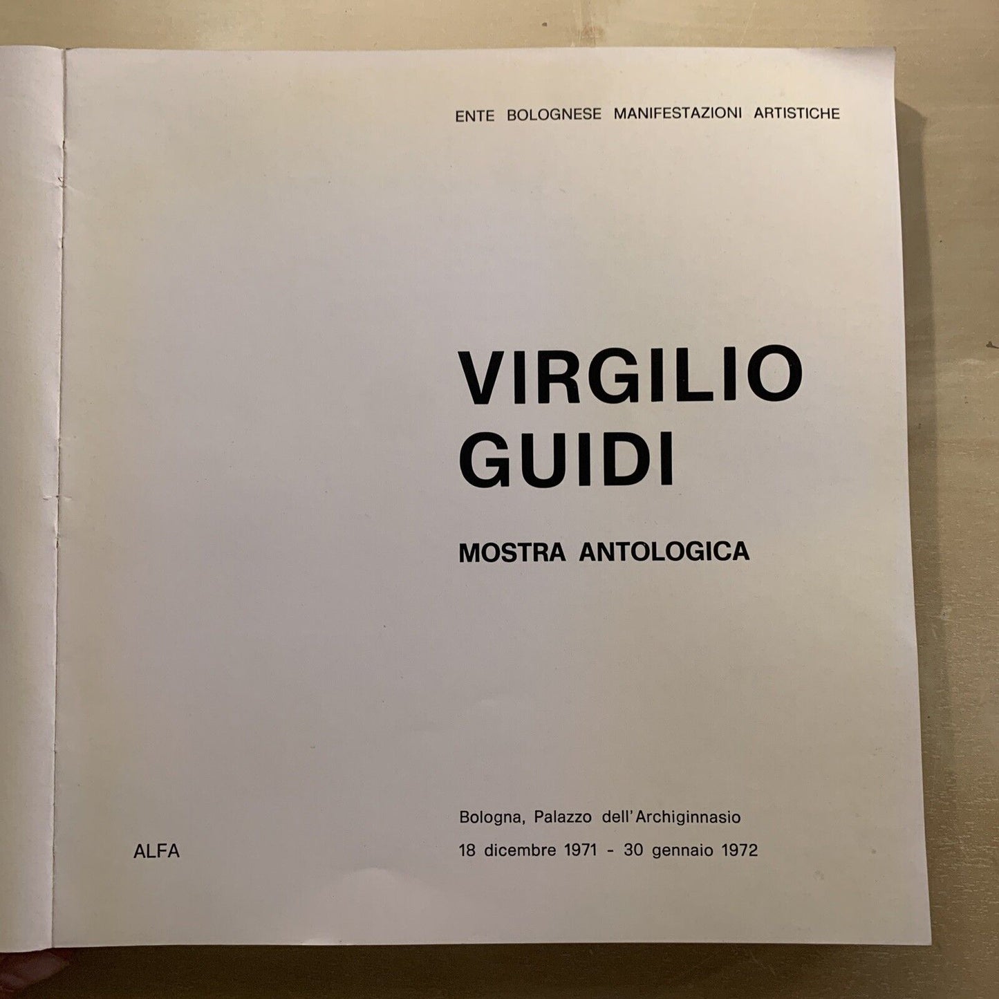 VIRGILIO GUIDI - MOSTRA ANTOLOGICA 1971 EDIZIONI ALFA #