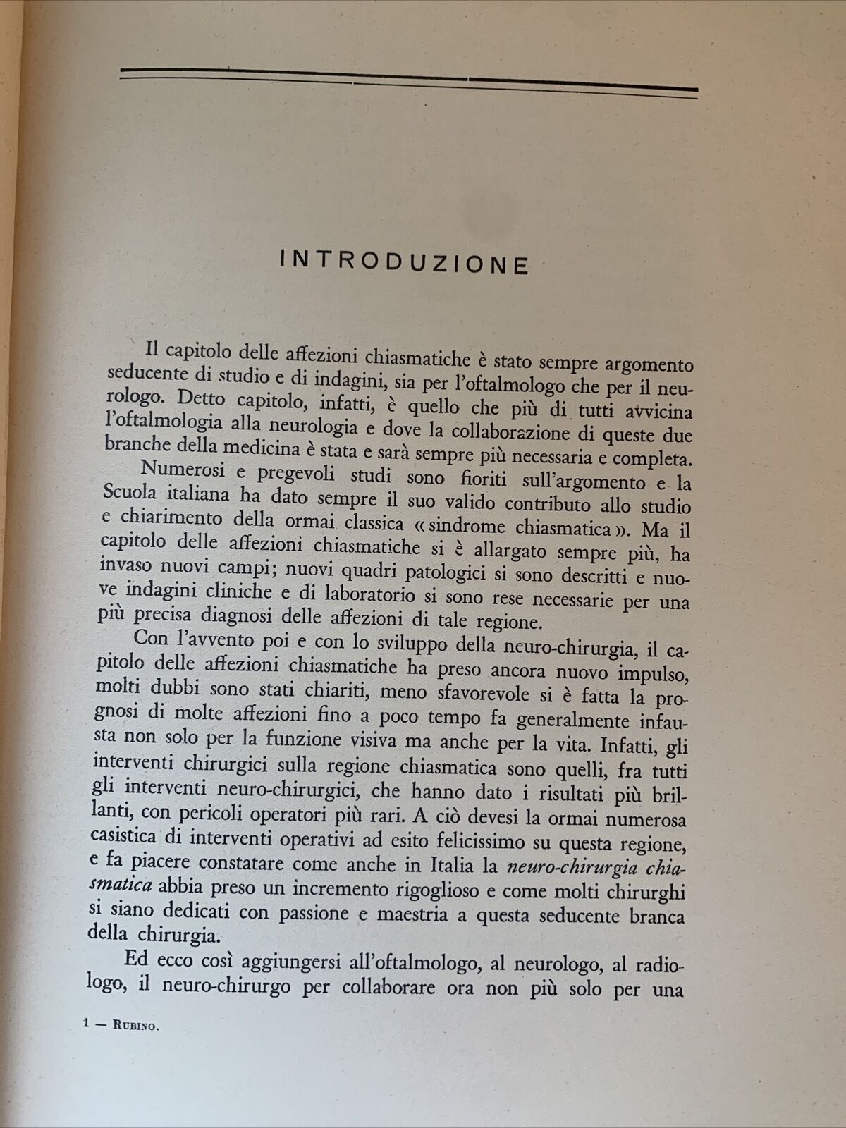 PATOLOGIA E CLINICA REGIONE DIENCEFALO-CHIASMATICO-IPOFISARIA. ALFIO RUBINO 1937