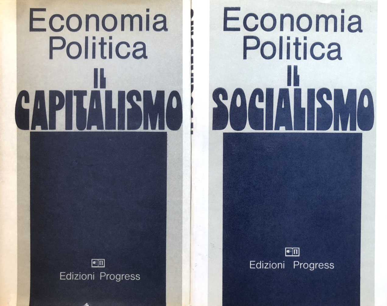 Economia politica, il Capitalismo. edizioni Progress 1983 A. Rumjantsev 2 voll.