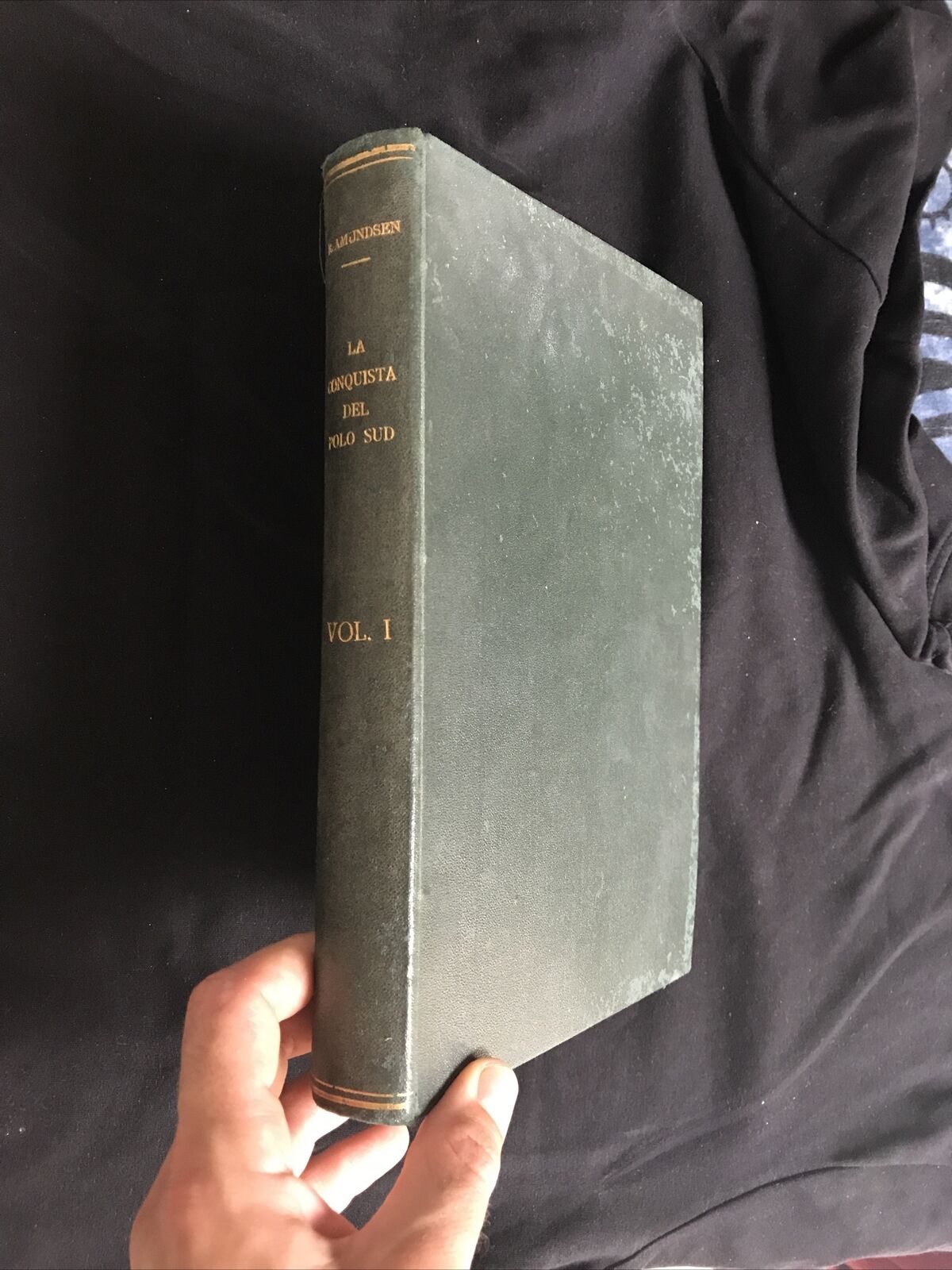 La conquista del polo sud, Roald Amundsen, F.lli Treves Edit. 1913 VOLUME PRIMO