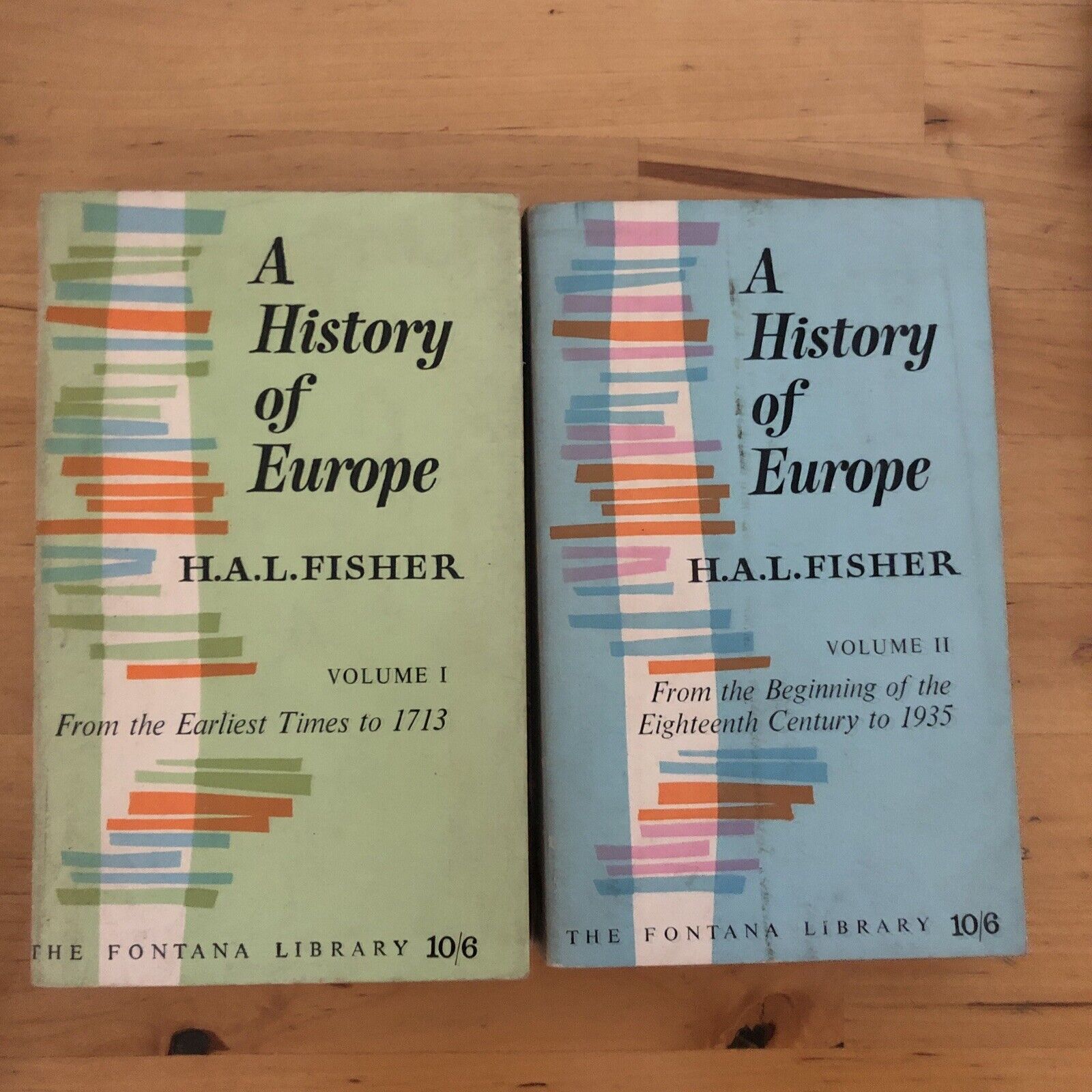 A HISTORY OF EUROPE 2 voll. - H.A.L. FISHER, FONTANA LIBRARY 1966