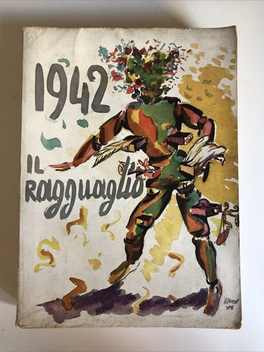 1942 IL RAGGUAGLIO istituto di propaganda libraria 1942