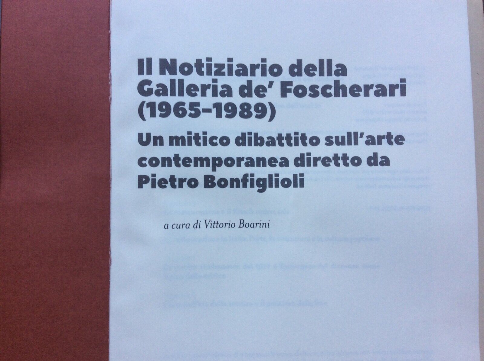 IL NOTIZIARIO DELLA GALLERIA DE’FOSCHERARI 1965-1989, a cura di VITTORIO BOARINI