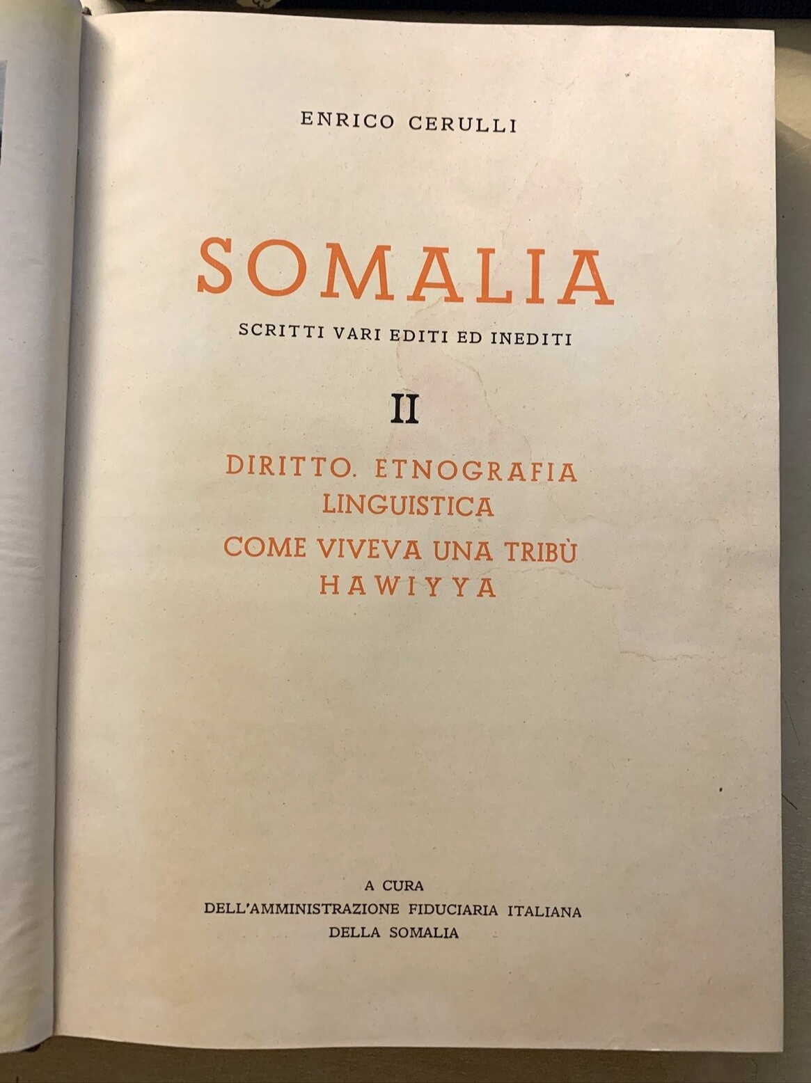 SOMALIA Enrico Cerulli, vol. 2 Diritto Etnografia Linguistica tribù Hawiyya 1959