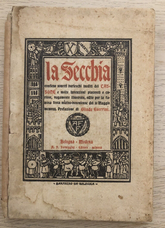 La Secchia, Olindo Guerrini, A. F. Formiggini editore. Garagnani 1908 - Tassone