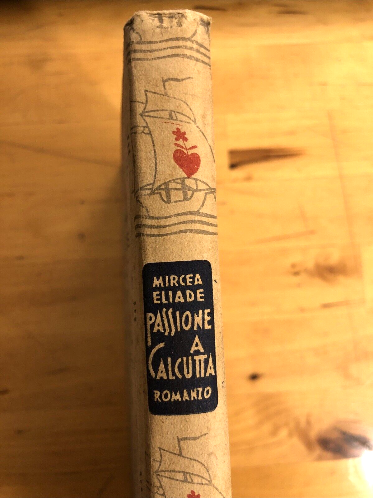 Passione a Calcutta - Mircea Eliade, casa editrice la Caravella 1945
