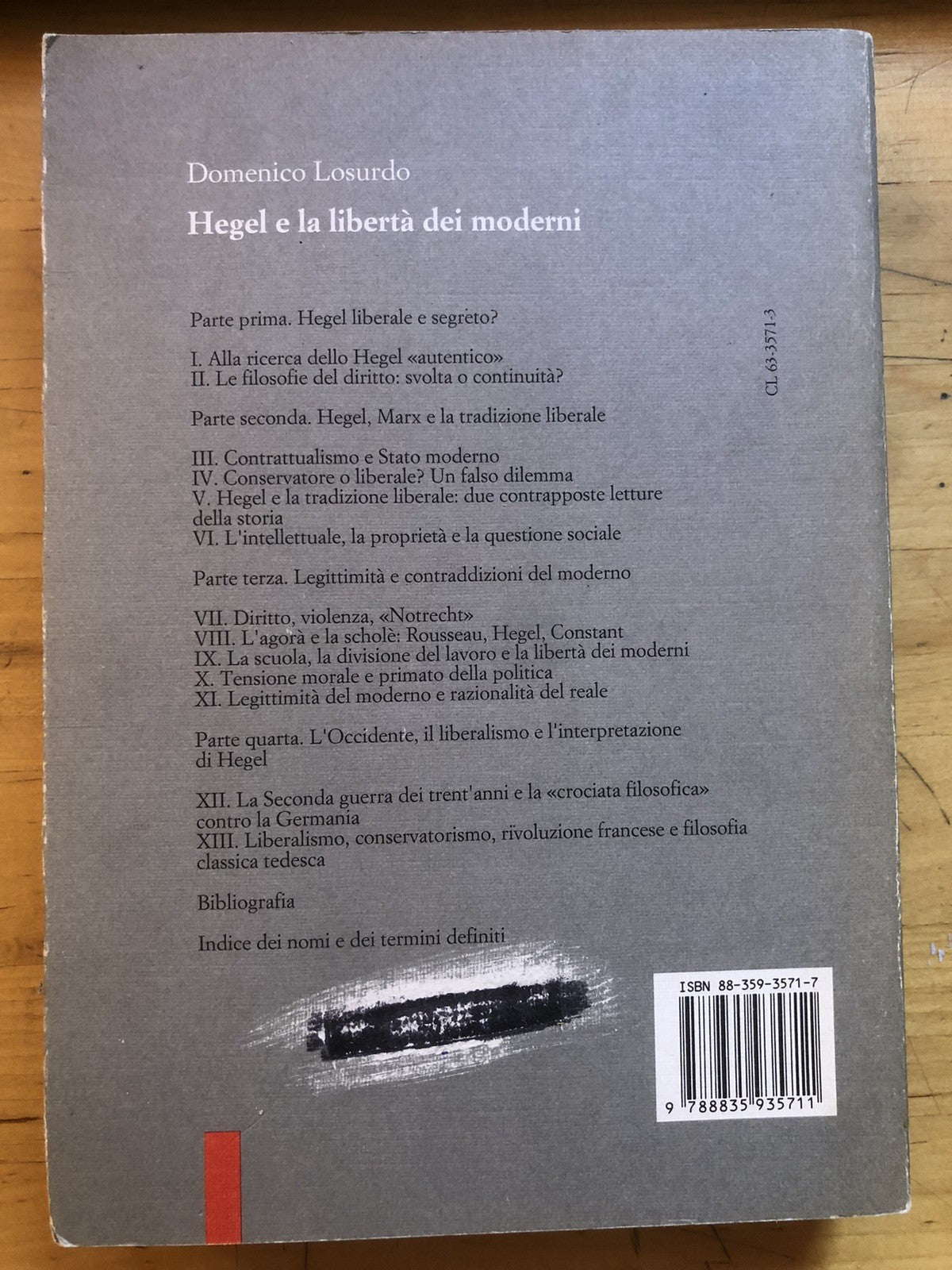 Hegel e la libertà dei moderni, Domenico Losurdo. Editori Riuniti 1992