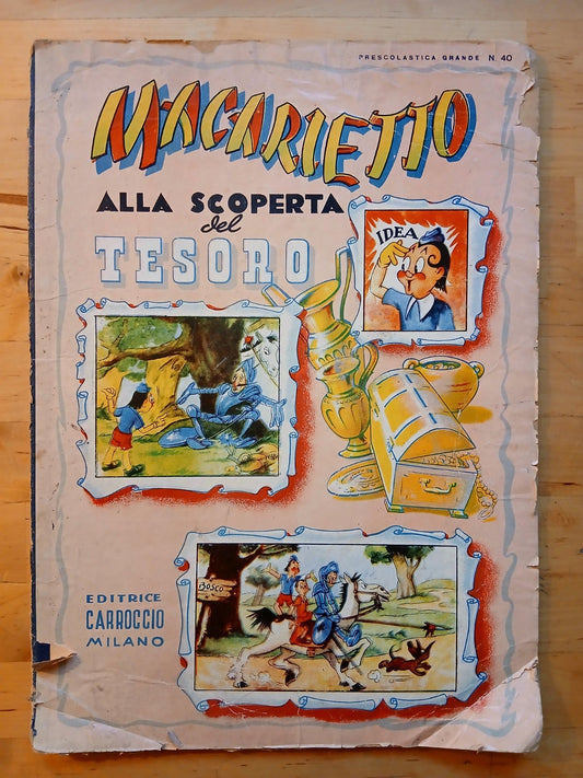 Macarietto alla scoperta del tesoro Carroccio Prescolastica Grande n. 40