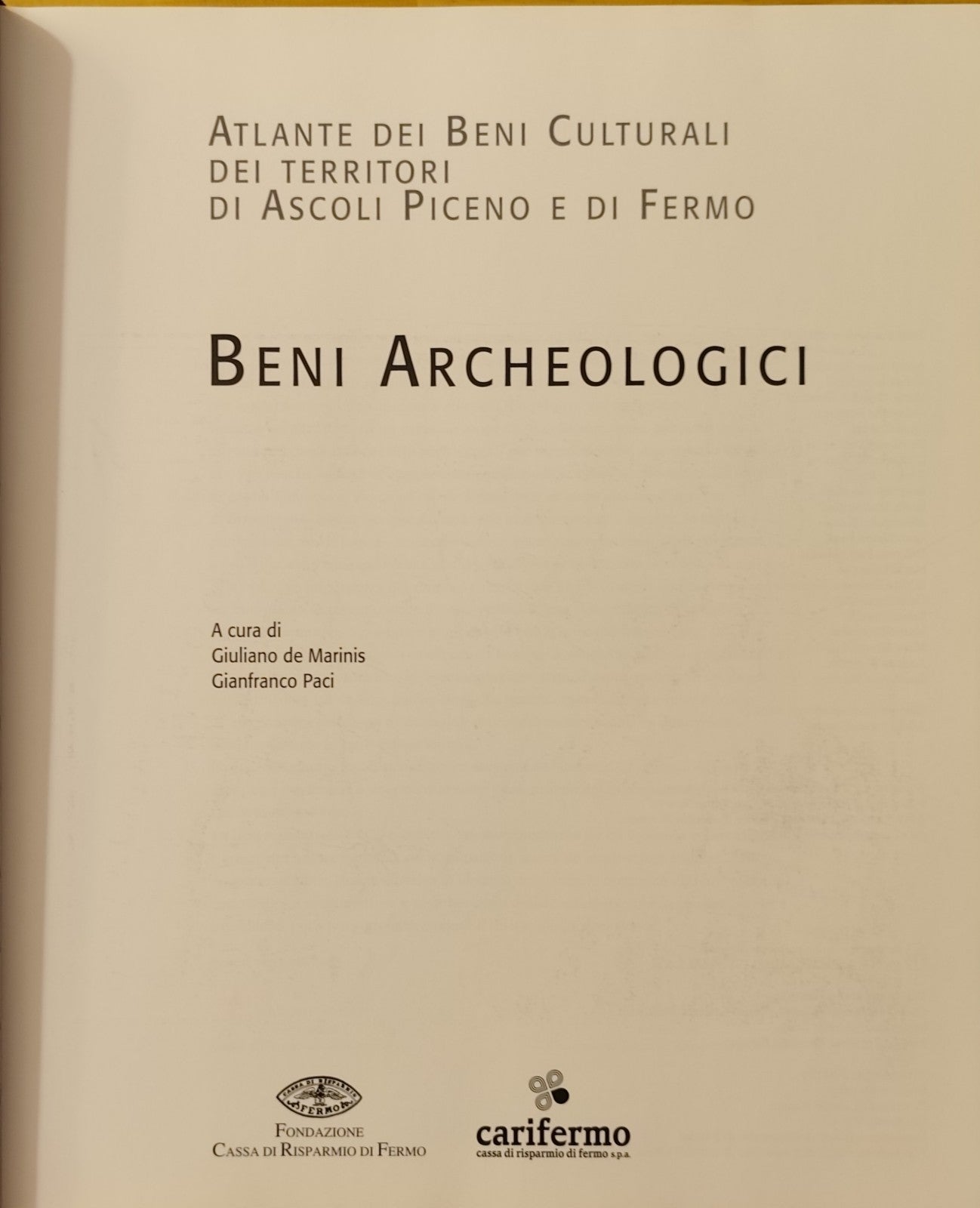 Beni Archeologici Fermo Ascoli Piceno, Giuliano de Marinis, Gianfranco Paci 2000