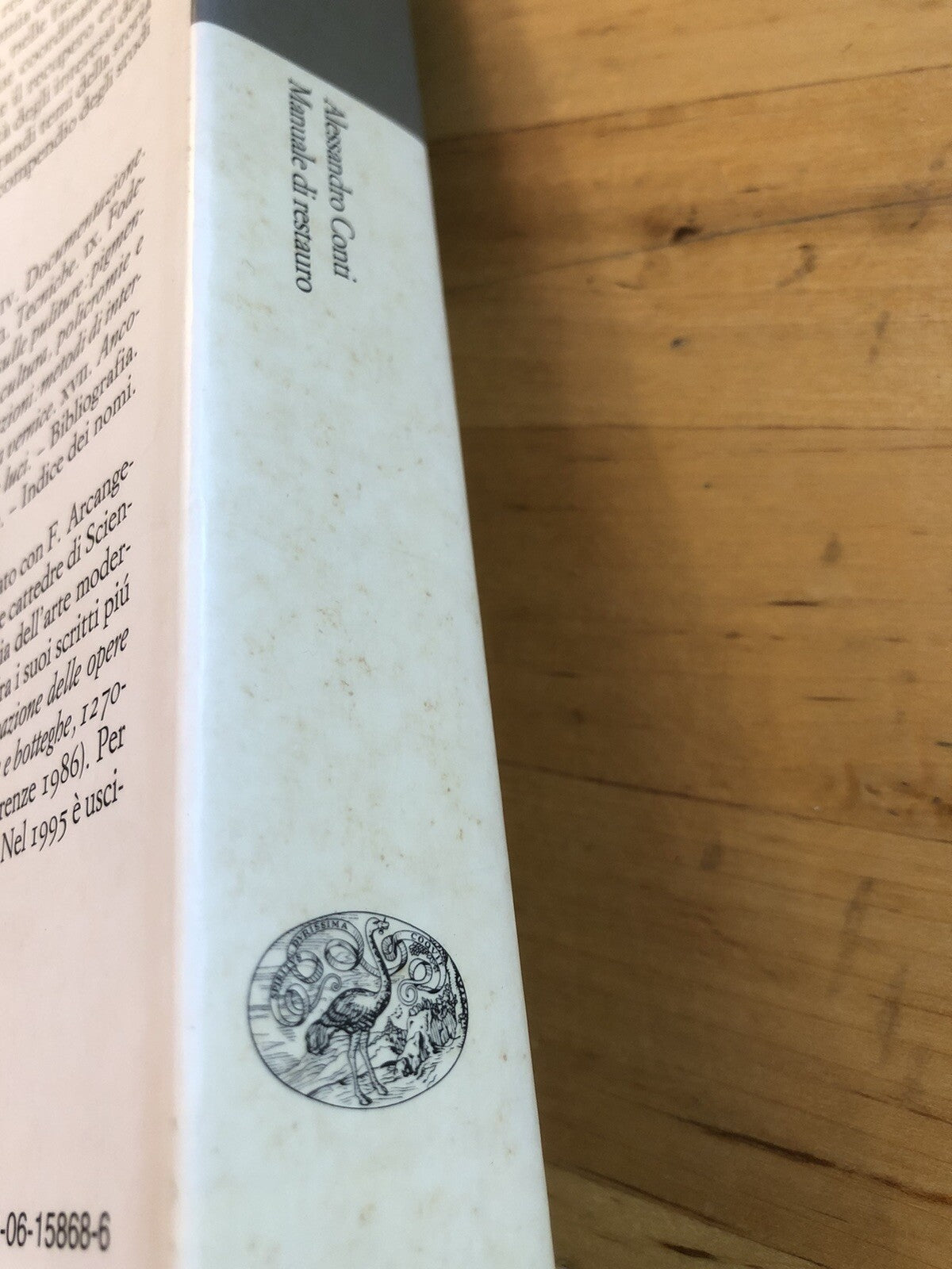 Manuale di restauro - Alessandro Conti. Einaudi 2001