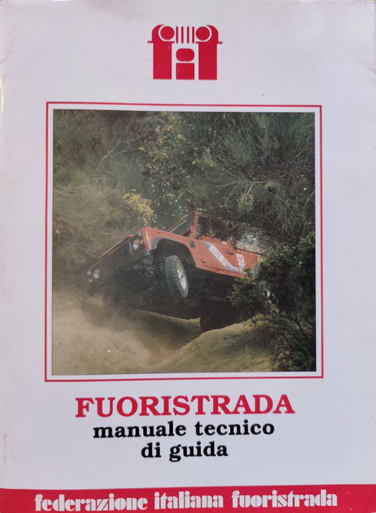 Fuoristrada manuale tecnico di guida, Federazione Italiana fuoristrada 1991