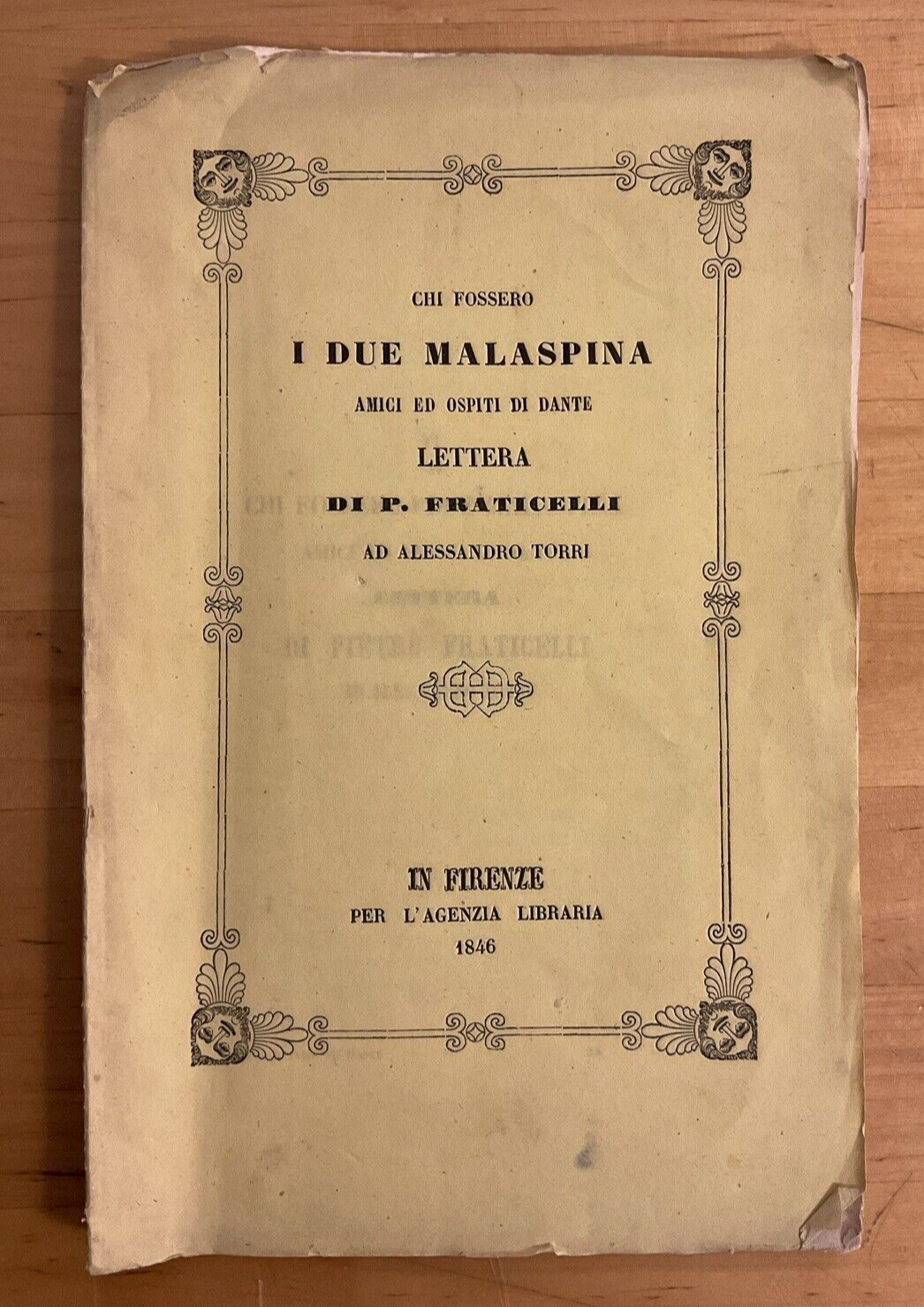 Chi fossero i due Malaspina amici ed ospiti di Dante, P. Fraticelli 1846