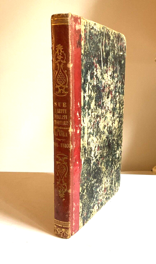 La Gola i sette peccati mortali - Eugenio Sue, Volume unico 1852