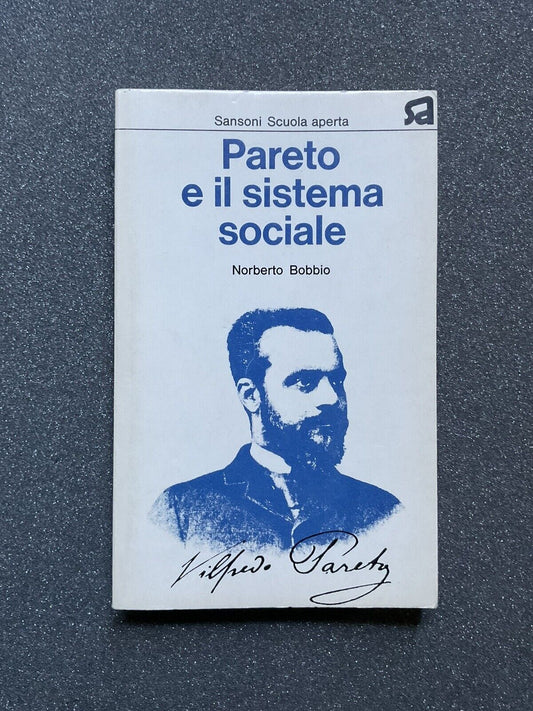 Pareto e il sistema sociale. Norberto Bobbio, Sansoni