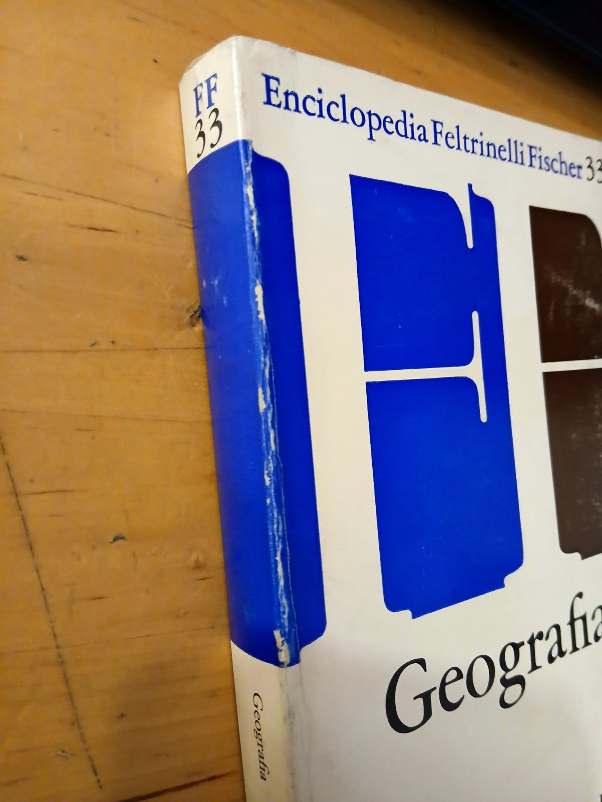 Geografia - Enciclopedia Feltrinelli 33 - Gustav Fochler-Hauke 1973