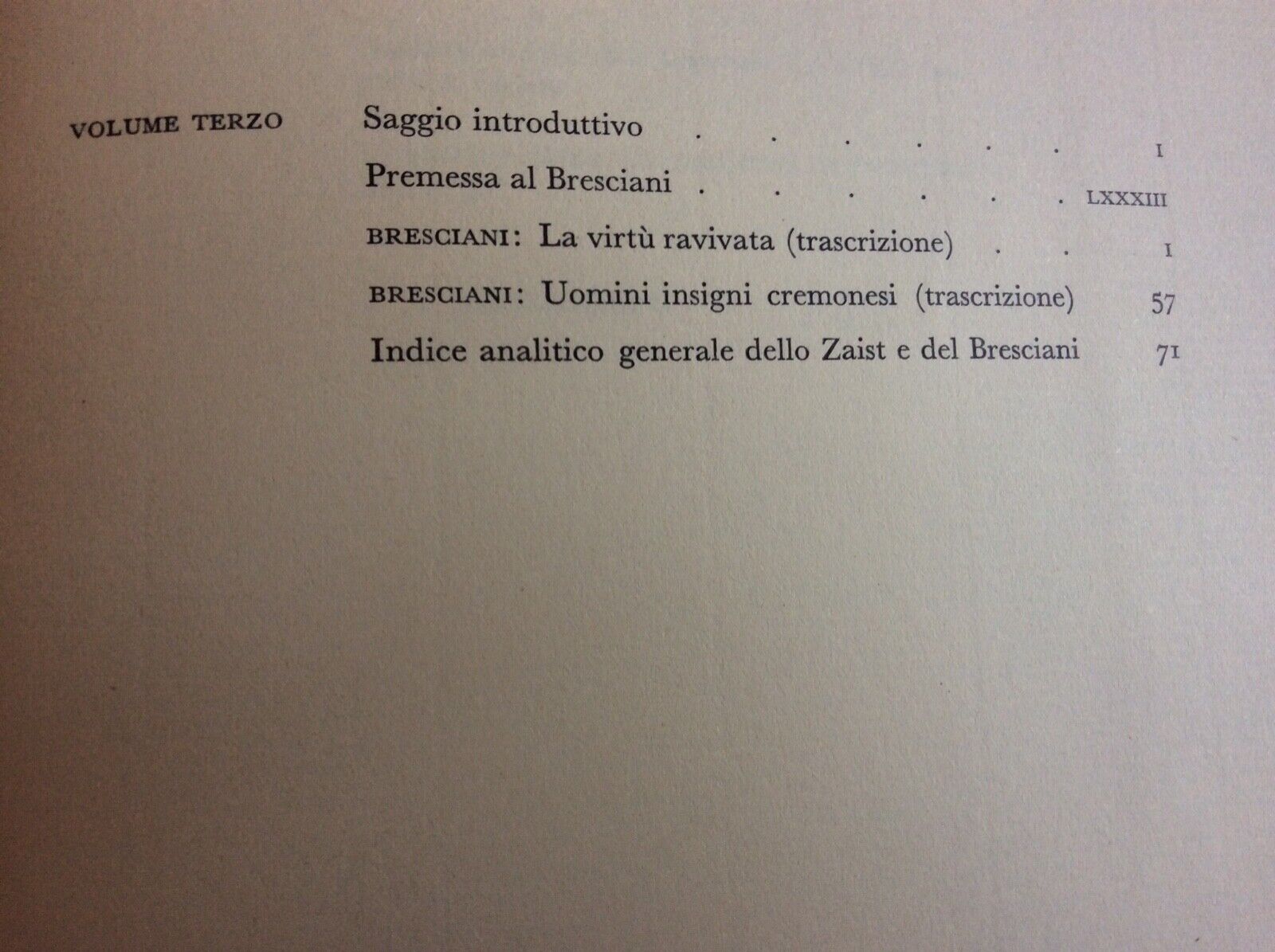LA VIRTÙ RAVIVATA DE’CREMONESI INSIGNI,UOMINI INSIGNI CREMONESI,G.BRESCIANI 1976
