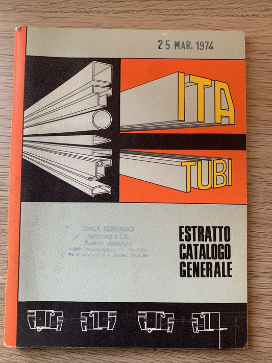 ITA TUBI catalogo generale 1974 - Industria tubi acciaio #