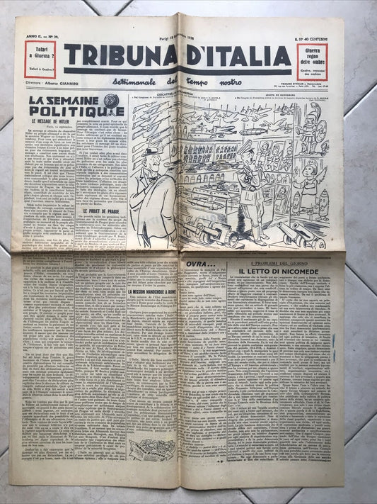 TRIBUNA D'ITALIA anno 2 n. 39 -Parigi 18 settembre 1938 POLITICA SATIRA POLITICA