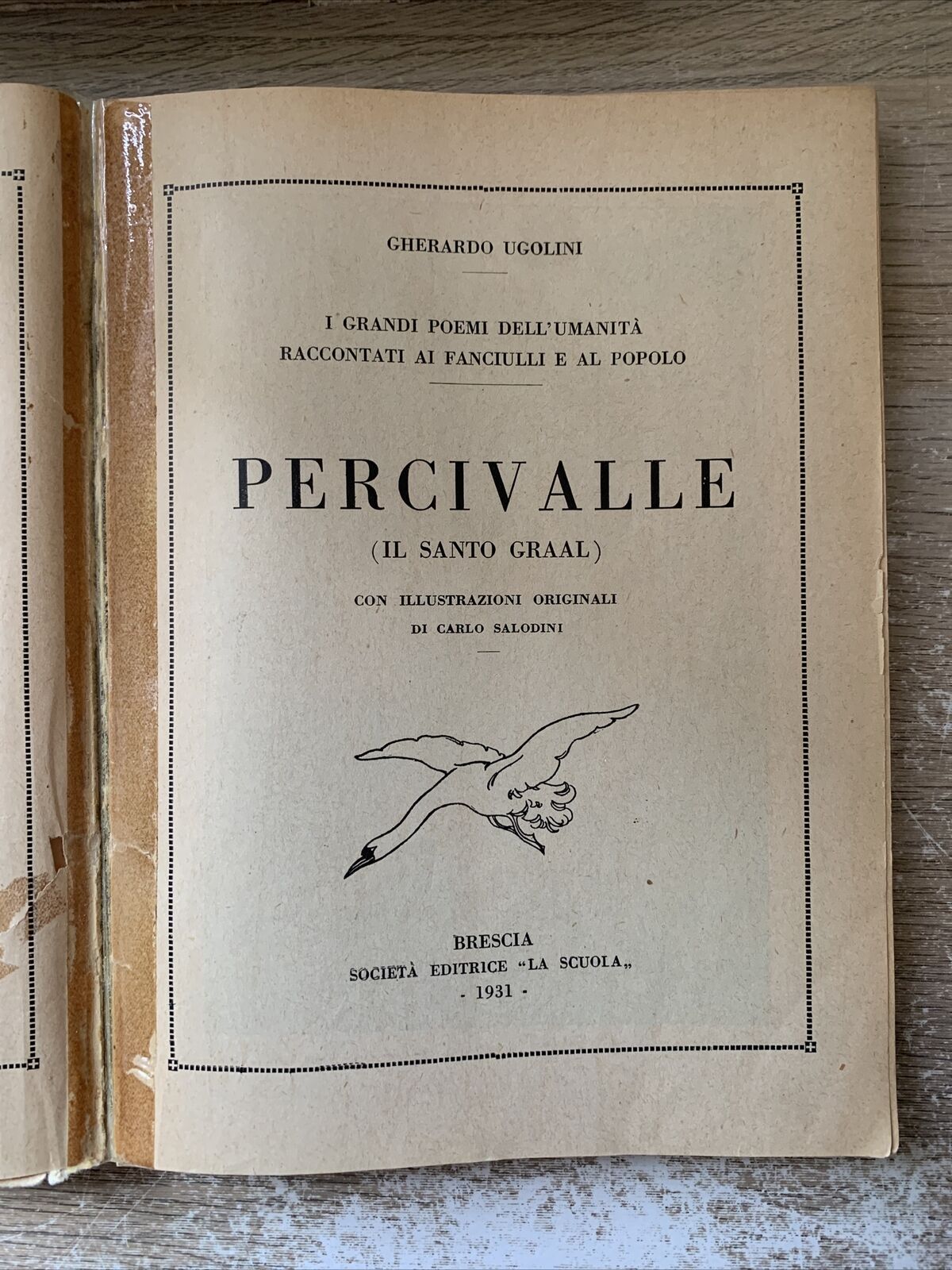 PERCIVALLE Gherardo Ugolini, società editrice la scuola 1931. Salodini illustraz