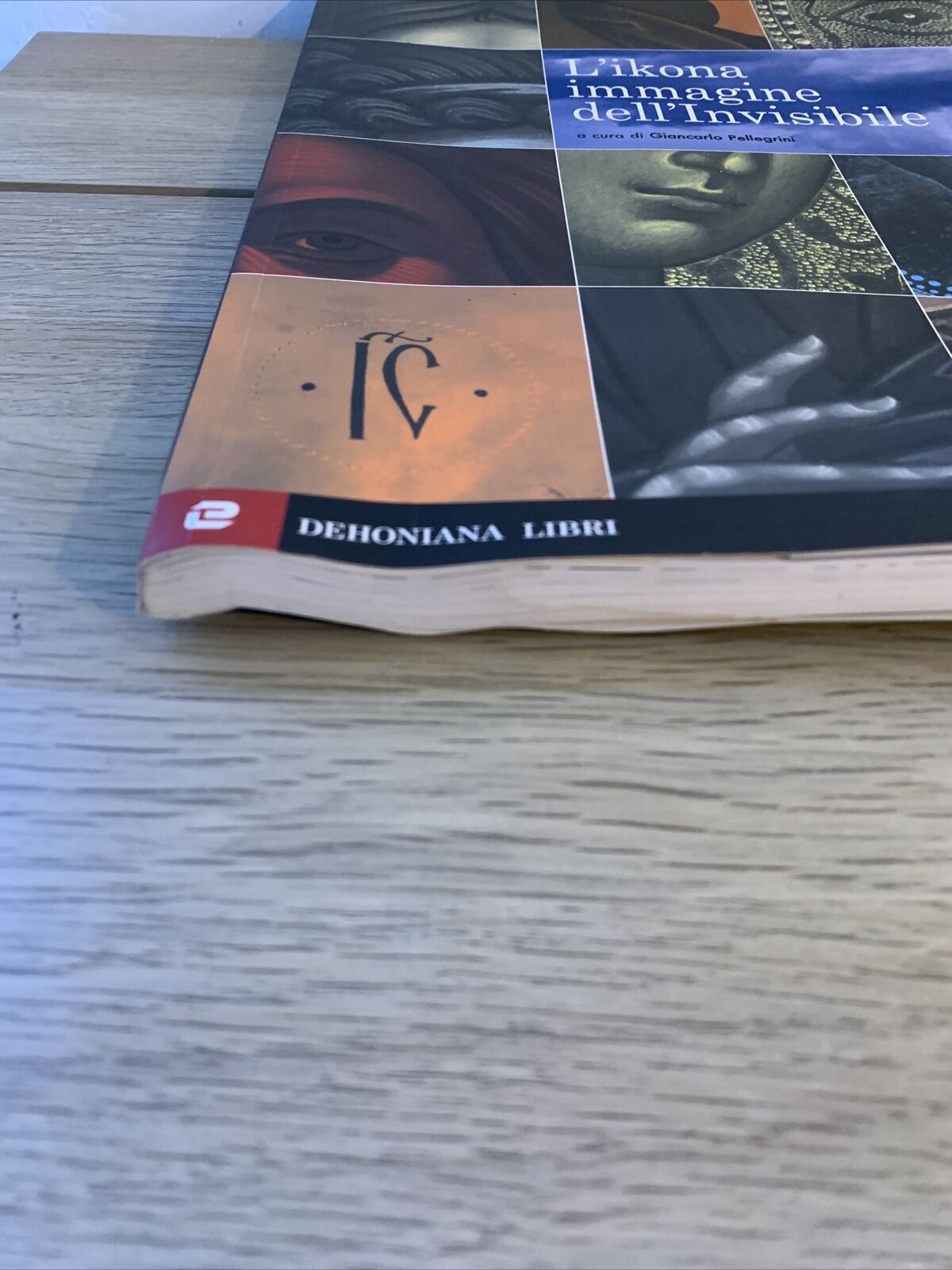 L'IKONA IMMAGINE DELL'INVISIBILE. Giancarlo Pellegrini. Dehoniana libri 2007