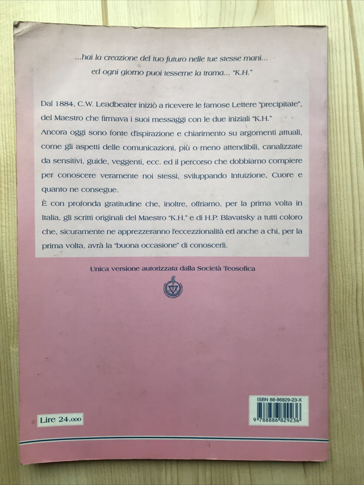 LE LETTERE DI 'K.H.' A C.W. LEADBEATER. SOCIETÀ TEOSOFICA - C. JINARAJADASA #