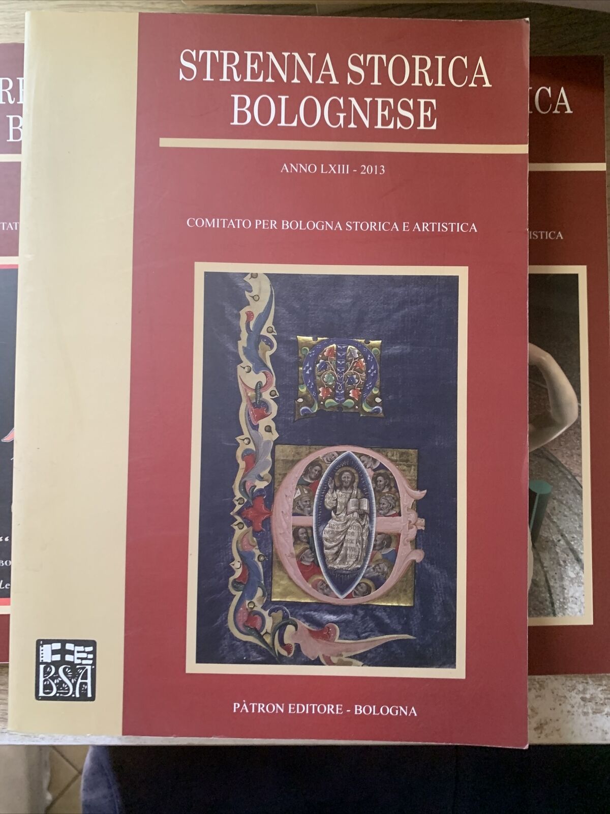 Bologna - Strenna storica Bolognese. Bologna storica artistica 9 vol. anni vari