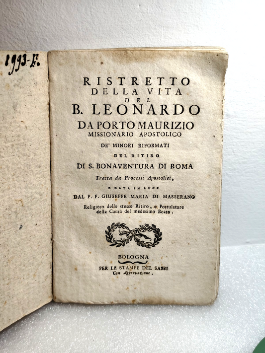 Ristretto della vita del B. Leonardo da Porto Maurizio missionario Apost. 1796