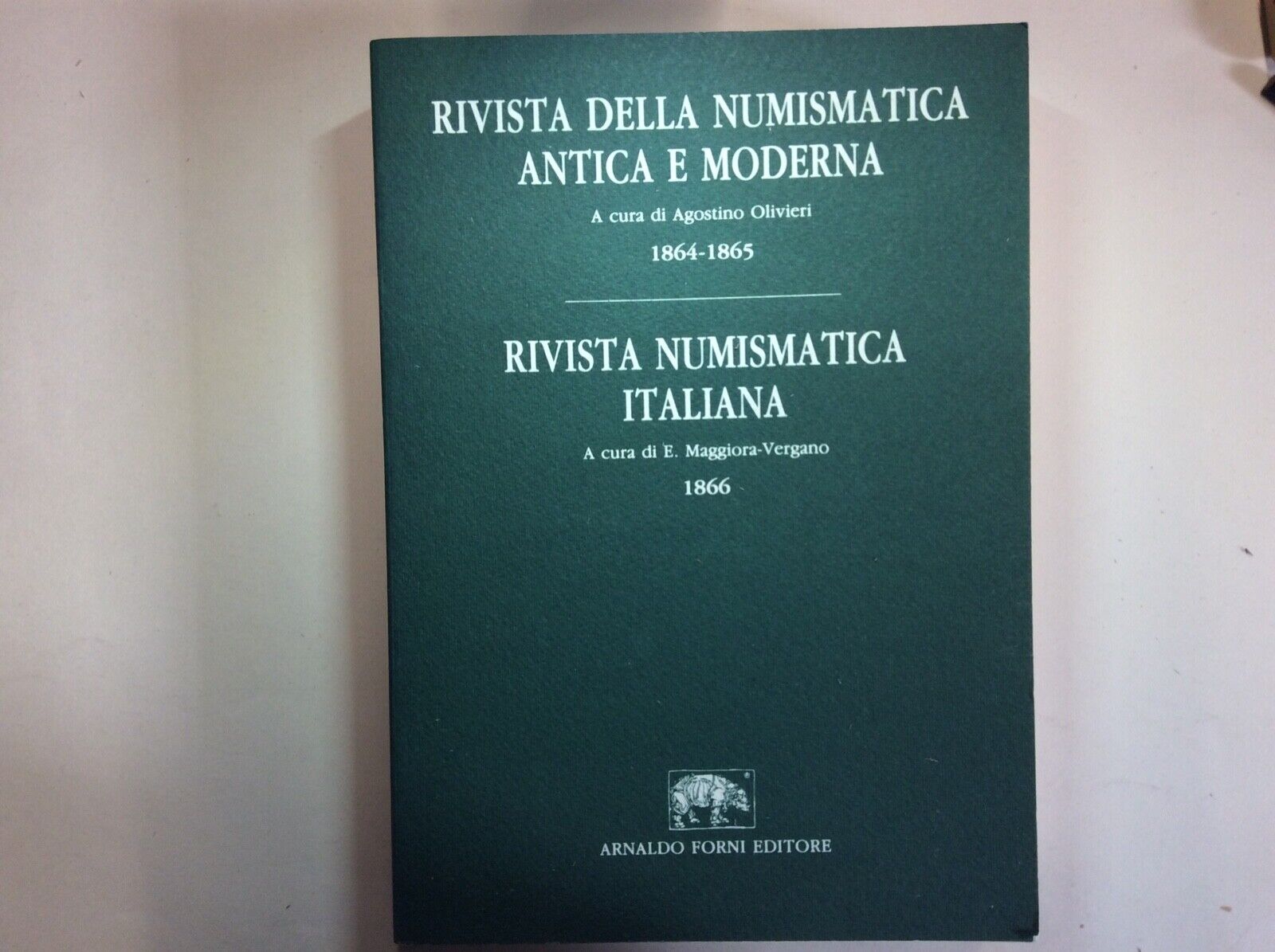 RIVISTA DELLA NUMISMATICA ANTICA E MODERNA, OLIVIERI-MAGGIORA-VERGANO,FORNI EDIT