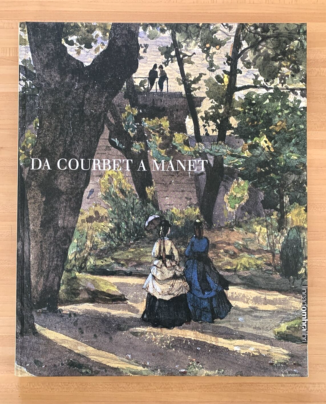 DA COURBET A MANET linea d'ombra libri 2000