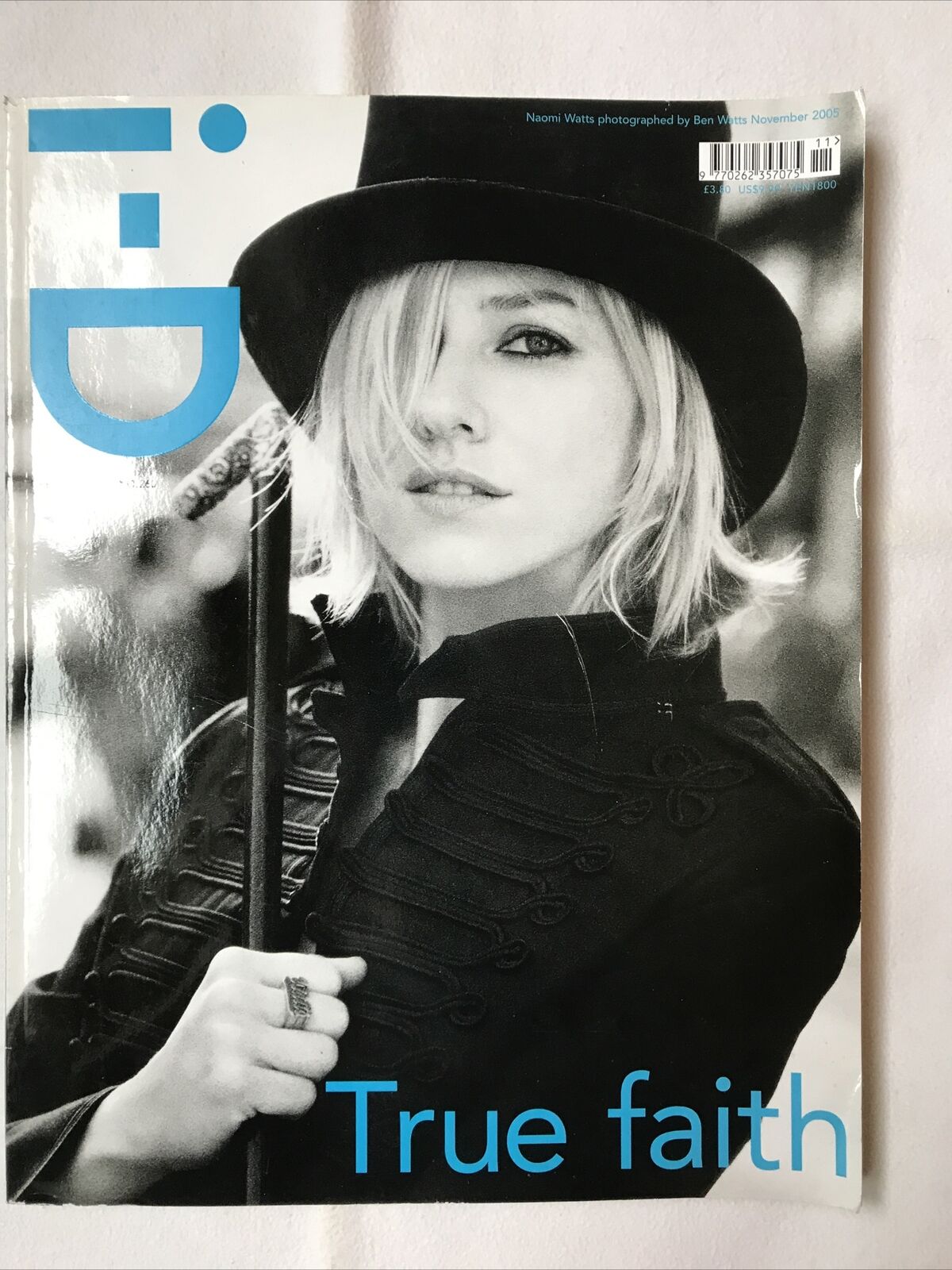 i-D Magazine no. 260 november 2005 THE FAITH ISSUE - NAOMI WATTS 