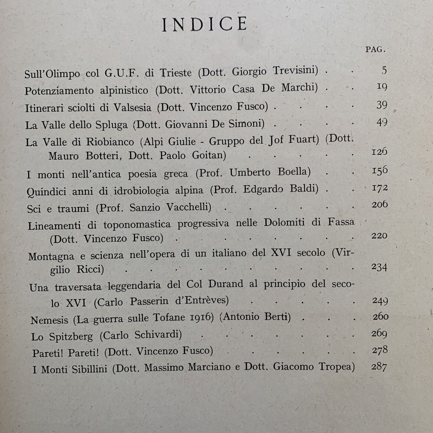 BOLLETTINO DEL CENTRO ALPINISTICO ITALIANO - Ulpiano 1939 - VOL XLIV , N.7