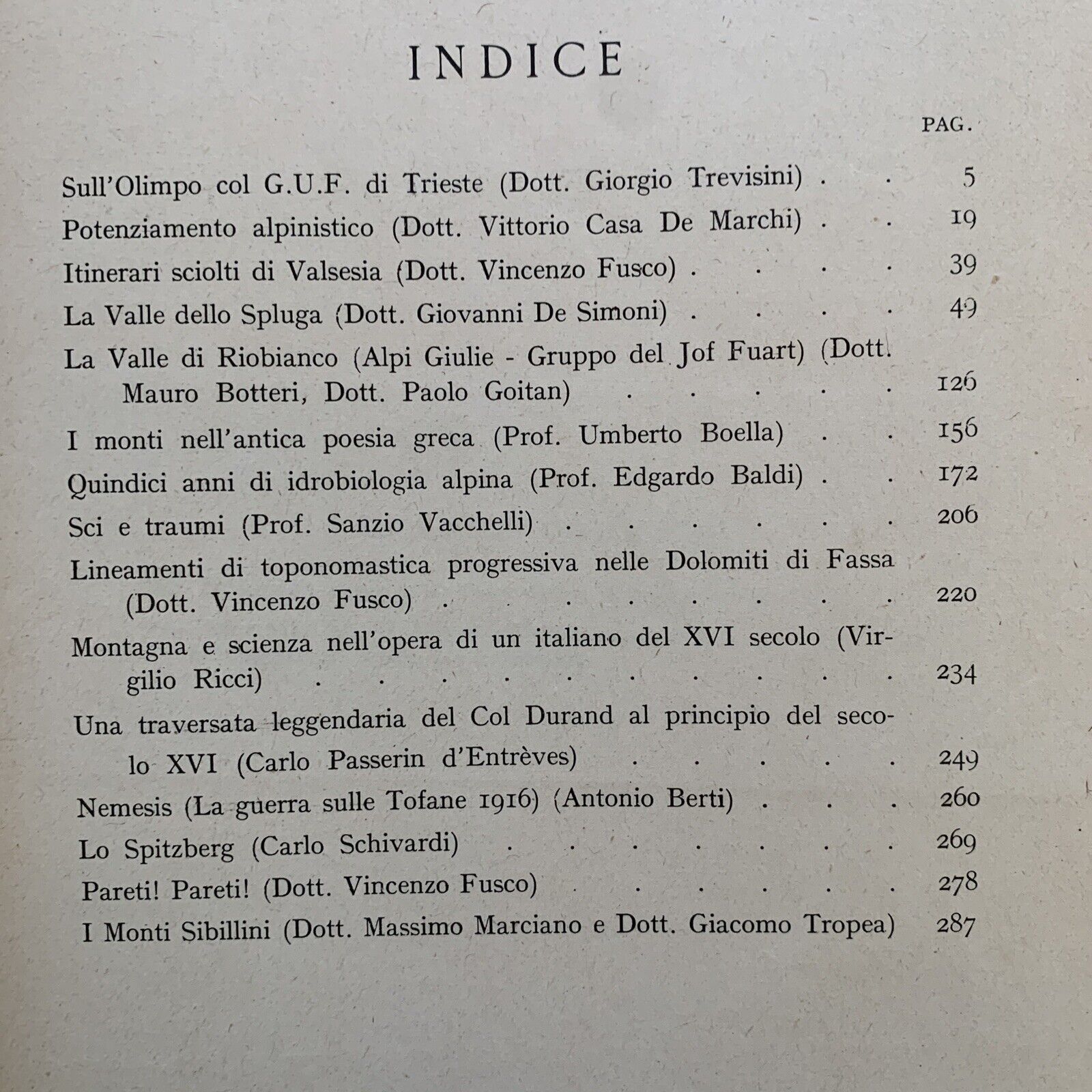 BOLLETTINO DEL CENTRO ALPINISTICO ITALIANO - Ulpiano 1939 - VOL XLIV , N.7