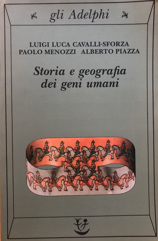 Storia e Geografia dei geni umani, Luigi Luca Cavalli-Sforza, Paolo Menozzi