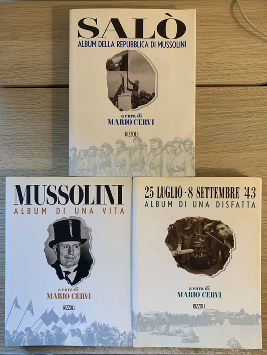 Salò album della Repubblica, Mussolini album di una vita, 25 luglio 8 settembre