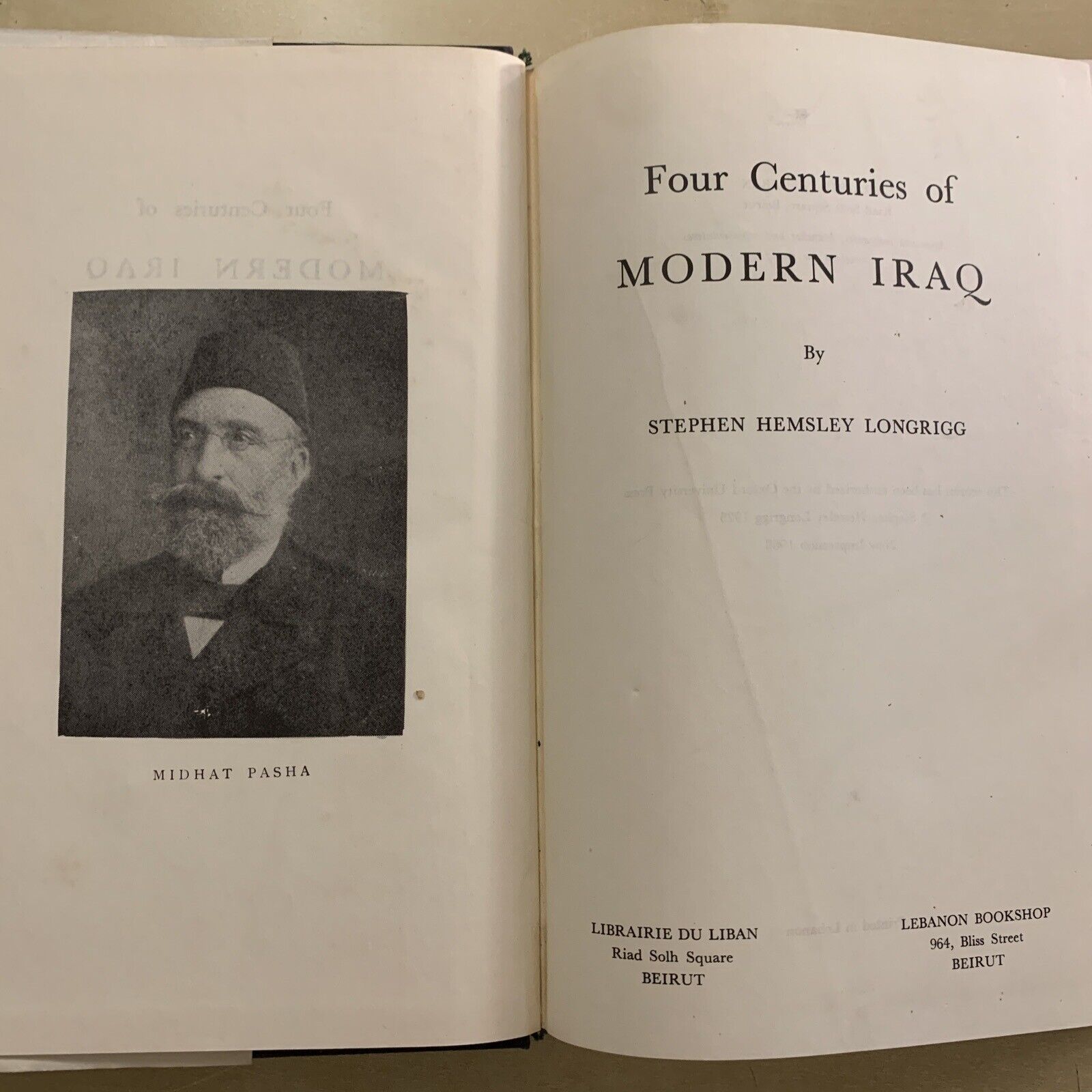 Four centuries of Modern Iraq - Stephen Hemsley Longrigg 1968