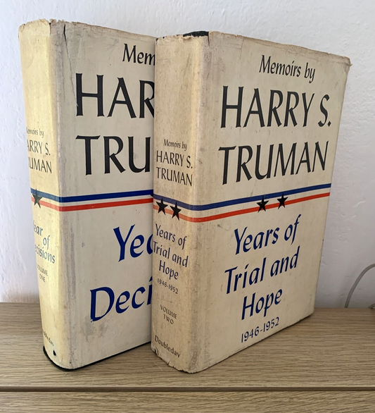 MEMOIRS BY HARRY S. TRUMAN. year of decisions, years of trial and hope 1946-1952