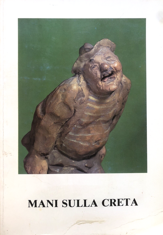 Mani sulla creta opere pubbliche e private di Cleto Tomba Castel S. Pietro Terme