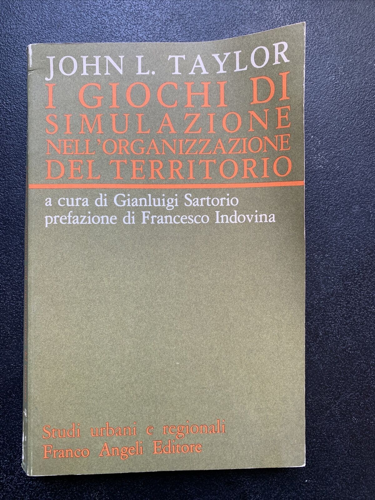 I giochi di simulazione nell'organizzazione del territorio - John L. Taylor 1976