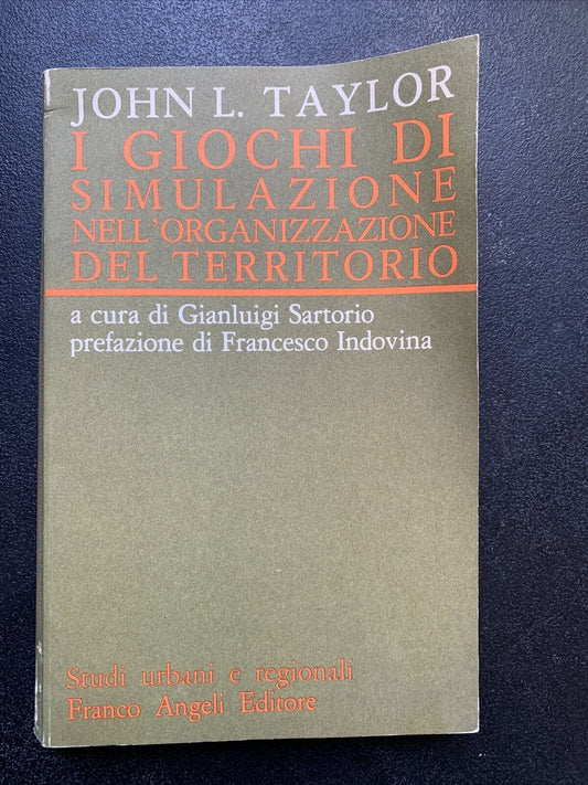 I giochi di simulazione nell'organizzazione del territorio - John L. Taylor 1976