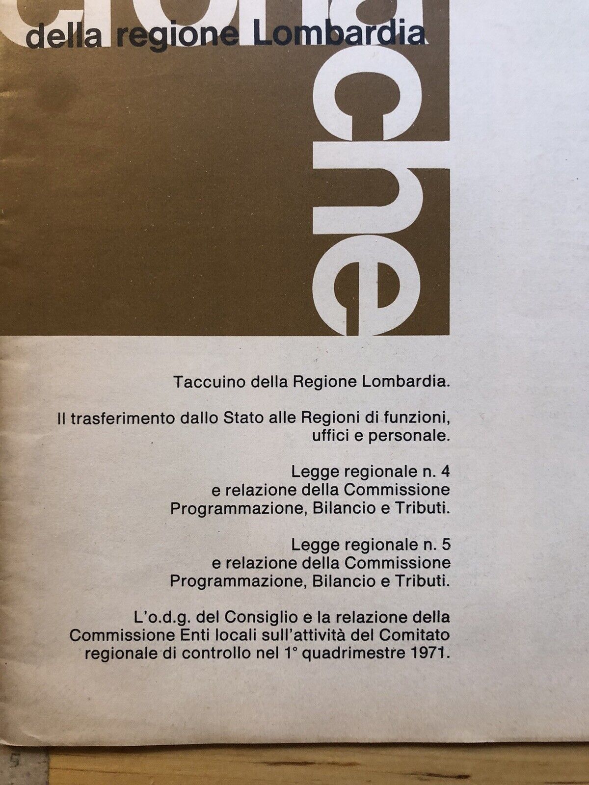 Cronache della regione Lombardia - 2 supplementi anno 1972