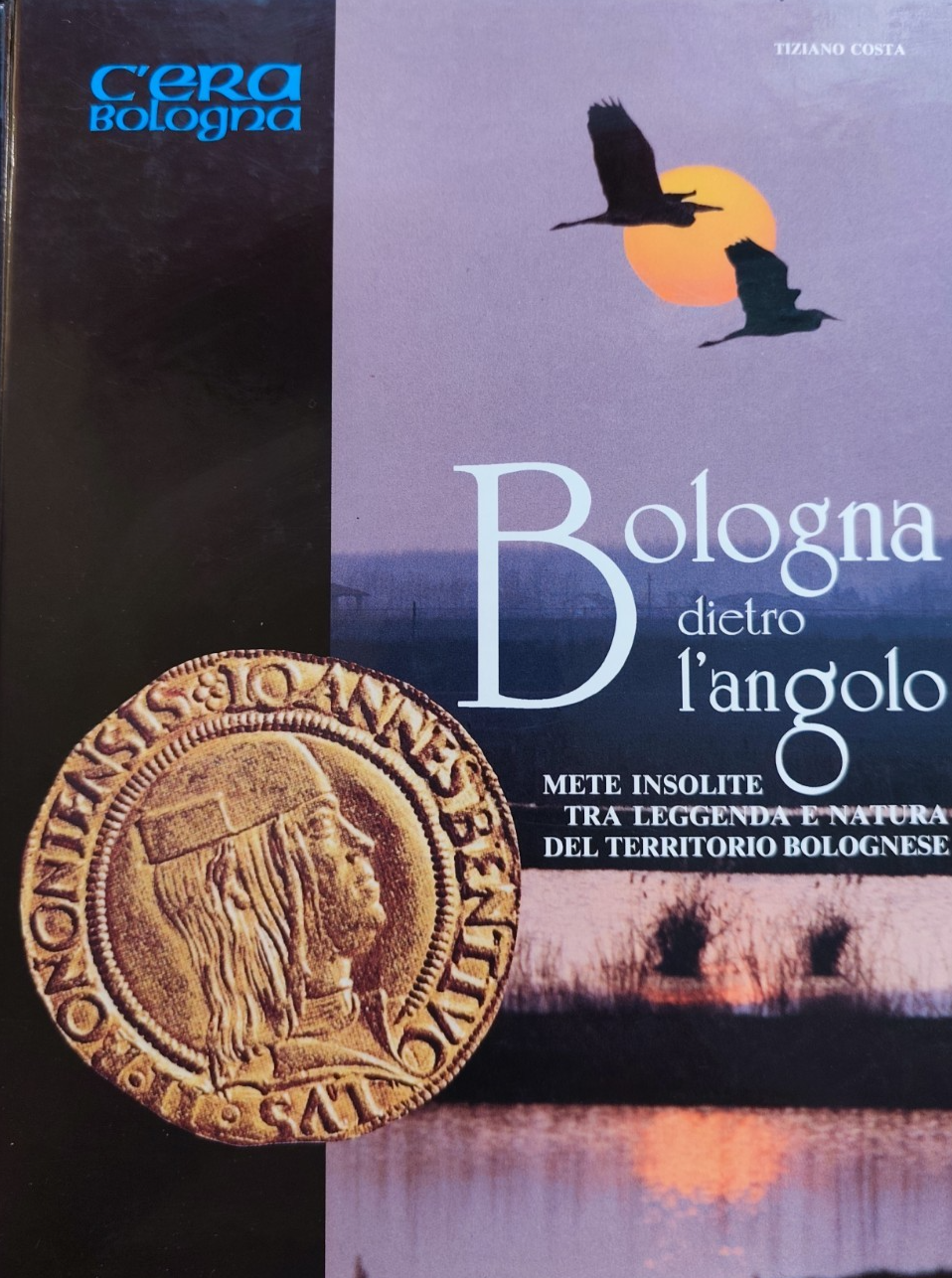 Bologna dietro l'angolo - Tiziano Costa, c'era Bologna 1992