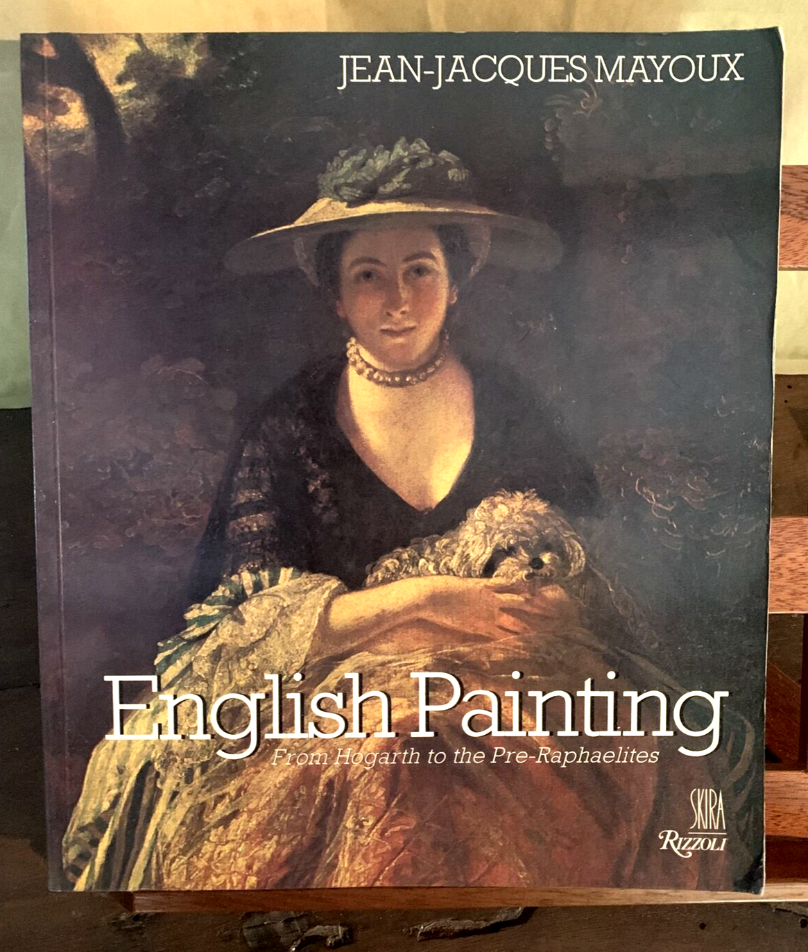ENGLISH PAINTING from Hogarth to Pre Raphaelites, Jean - Jacques Mayoux. Rizzoli