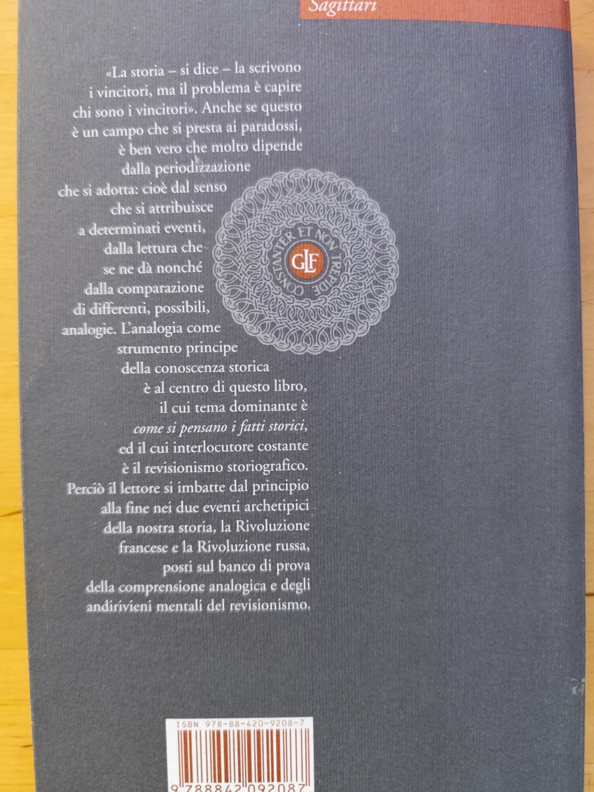 L'uso politico dei paradigmi storici Luciano Canfora, Laterza 2010 Saggittari