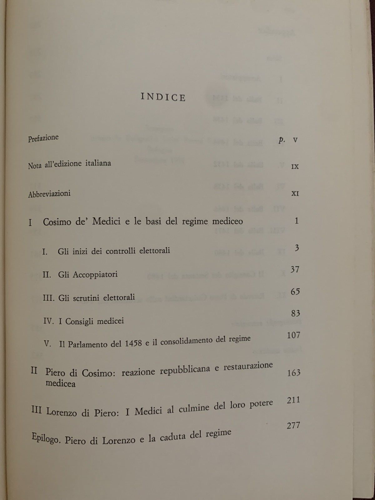 Il Governo di Firenze sotto i Medici 1434-1494 Nicolai Rubinstein 1ª ediz. 1971