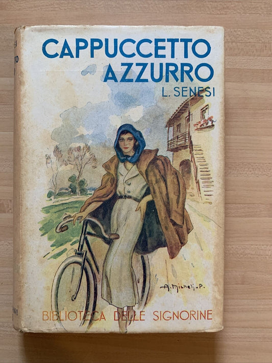CAPPUCCETTO AZZURRO - SENESI, SALANI 1943 #