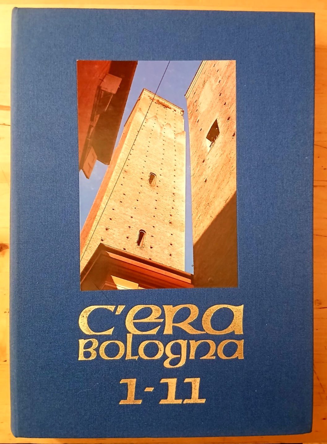C'era Bologna rivista - 11 numeri rilegati a libro in tela. 1985 - 1988