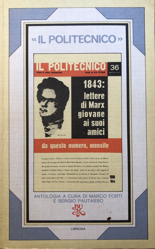 Il politecnico Marco Forti, Sergio Pautasso - Bur 1980
