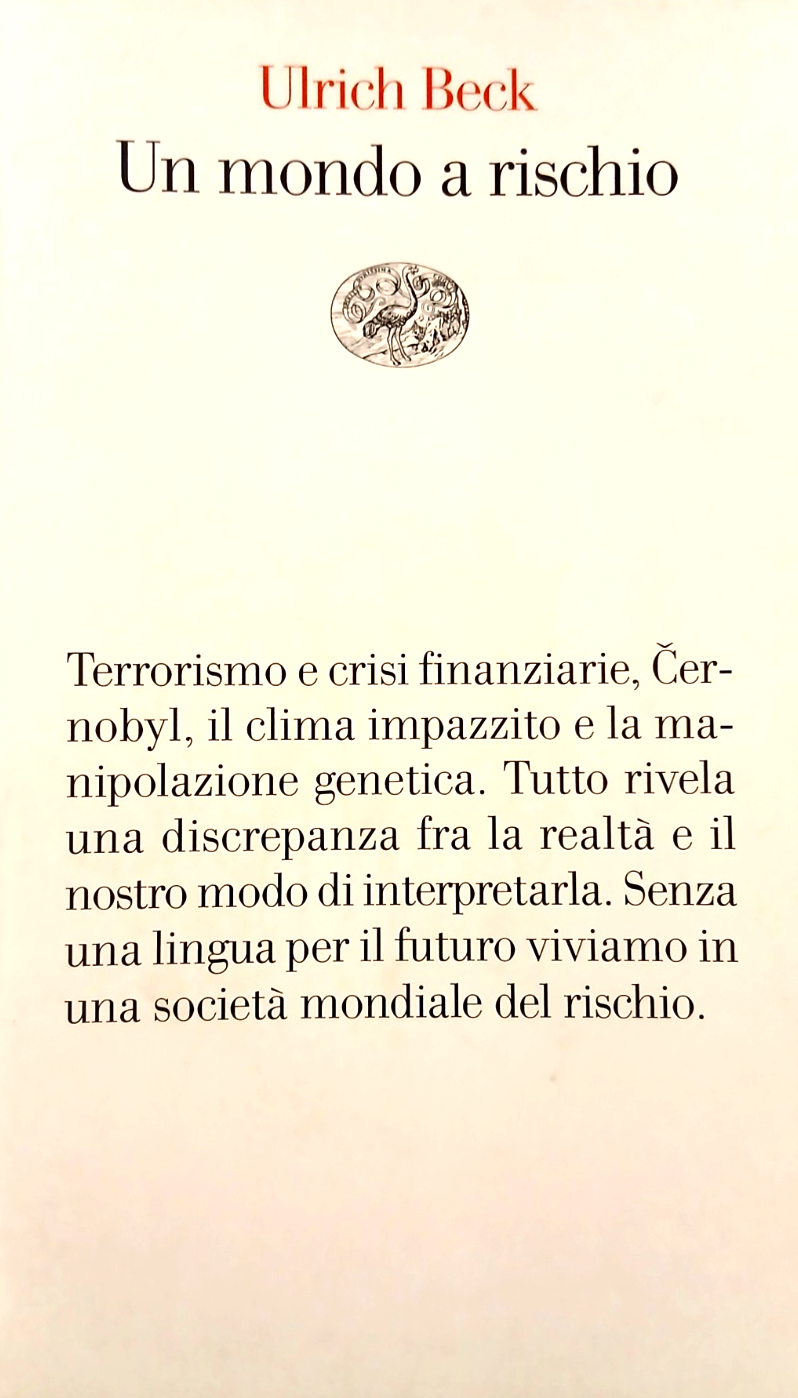 Un mondo a rischio - Ulrich Beck - Einaudi 2003