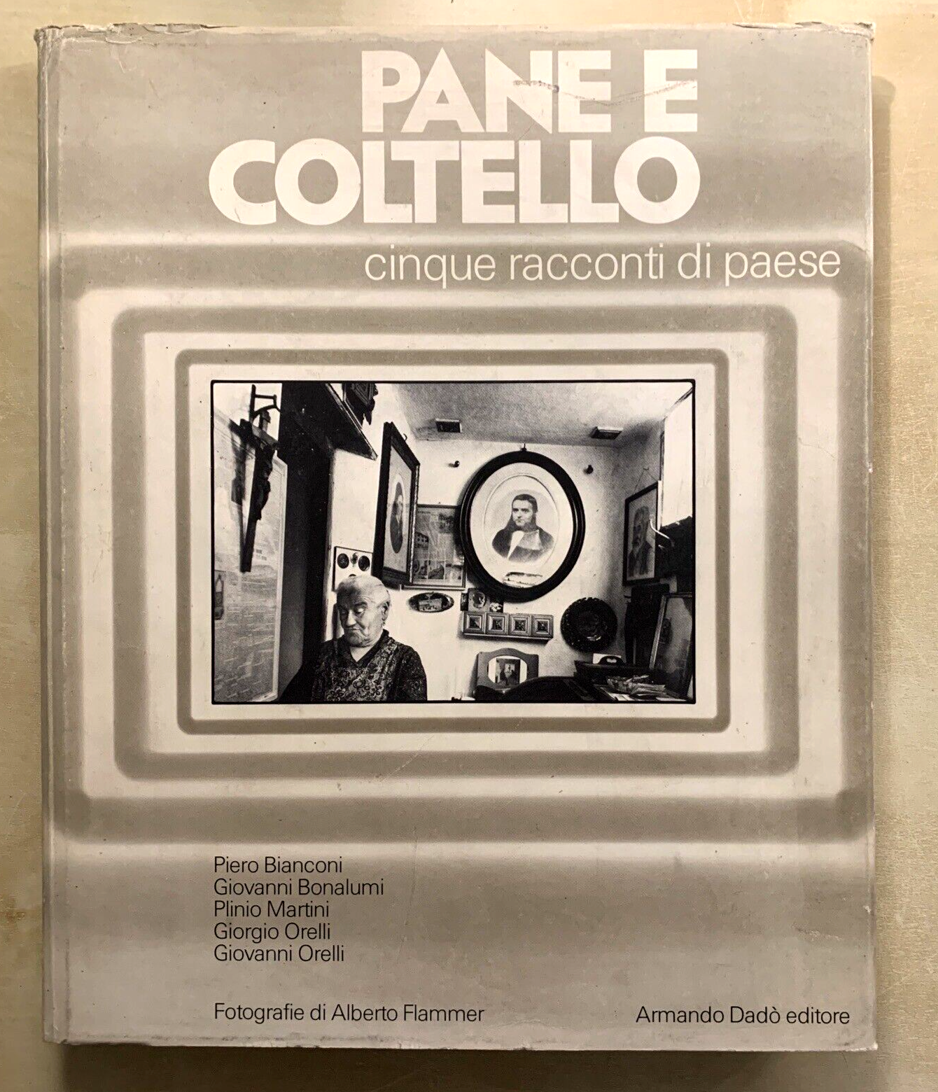 PANE E COLTELLO - CINQUE RACCONTI DI PAESE. DADÒ ED. 1975 #