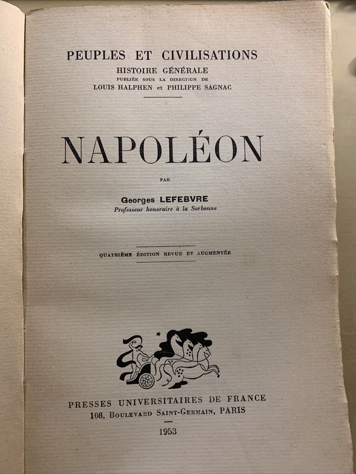 Napoléon - G. Lefebvre. Presses Universitaires de France 1953